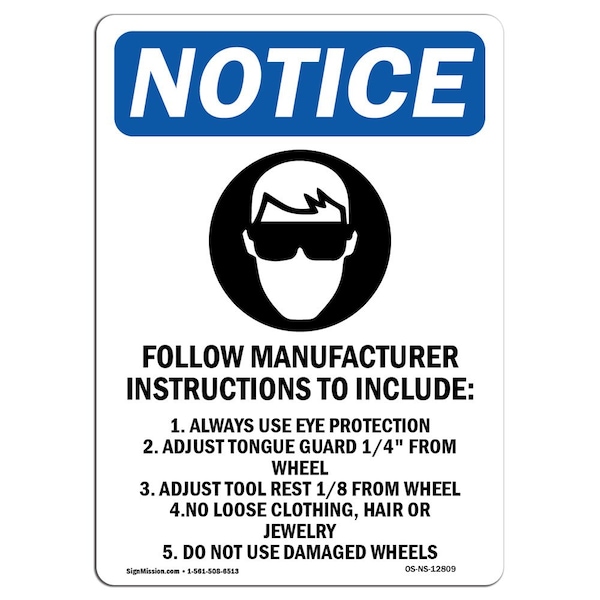 Safety Sign, OSHA Notice, 5" Height, Follow Manufacturer Sign With Symbol, Portrait, 10PK